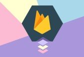 Full-Stack Web Applications with Firebase
