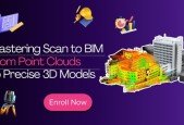 Mastering Scan to BIM- From Point Clouds to Precise 3D Model