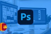 Adobe Photoshop CC- For Complete Beginner (Sinhala Medium)