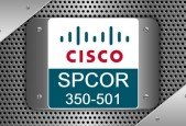 Cisco (350-501) SPCOR Practice Exam Solution- Updated 2024