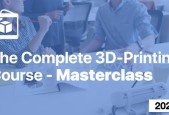 The Complete 3D-Printing Course Masterclass
