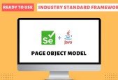 Selenium WebDriver Advanced Industry Standard Framework