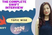 The Complete 2024 Swift Interview - Topic Wise Test_1