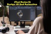 Design-3D And Animation Comprehensive Test Series part 2