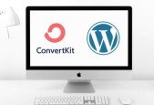 Email Marketing with ConvertKit and WordPress