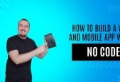 How to build a web and mobile app with no code