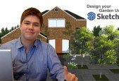 Design your Garden using SketchUp