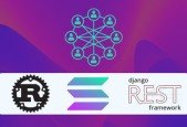 Local development with Solana, Rust, Python and Django REST