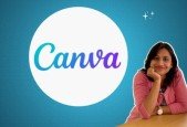 Create Amazing Canva Designs- Learn how to do it!