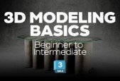 3D Modeling in 3ds Max- From Beginner to Intermediate