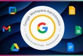 Professional Google Workspace Administrator Exam Preparation