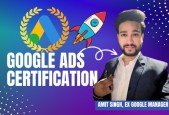 Google Ads Certification Course - Get Certified Earn!