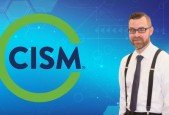 Certified Information Security Manager- CISM Complete Course