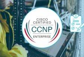 Cisco Certified Network Professional Enterprise Exam Prep
