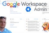 Taming Google Workspace (G Suite) An Administrator Guide
