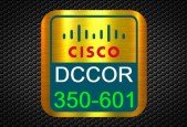 Cisco 350-601 Certified CCNP Data Center DCCOR Practice Exam