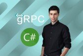 gRPC [C#] Master Class- Build Modern API Microservices