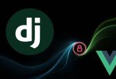 The Ultimate Authentication Course with Django and VueJS_1