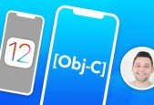 iOS 12 Objective-C Complete Developer Course