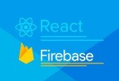[NEW] React + Firebase- For Beginners